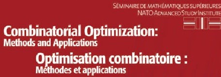 Combinatorial Optimization : Methods and Applications